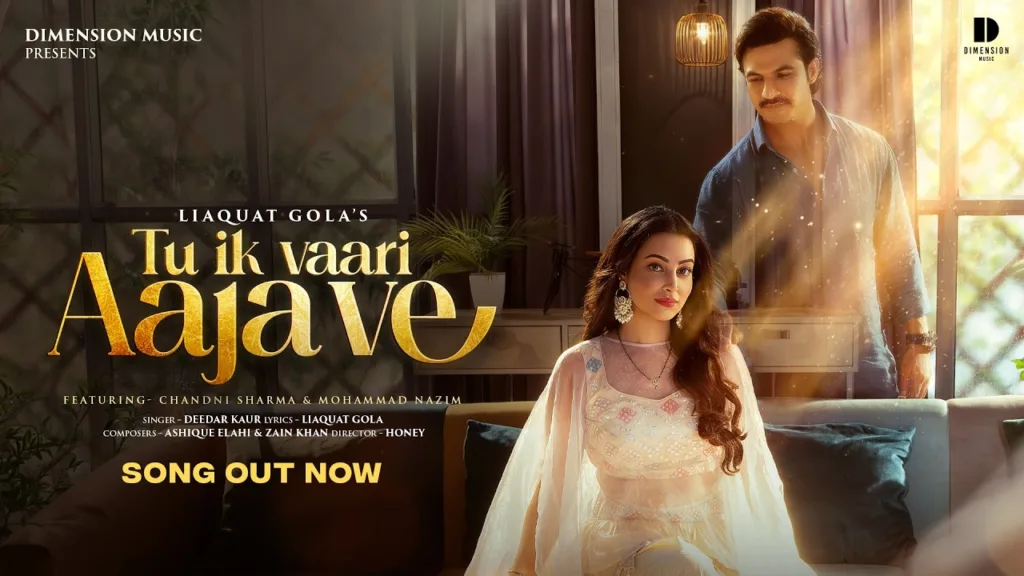 Tu Ik Vaari Aaja Ve Lyrics - Deedar Kaur
