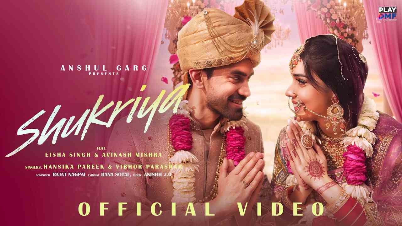 Shukriya Lyrics - Hansika Pareek, Vibhor Parashar