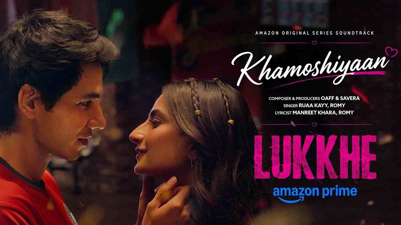 Khamoshiyaan Lyrics - Manreet Khara, Oaff, Romy, Ruaa Kayy, Savera