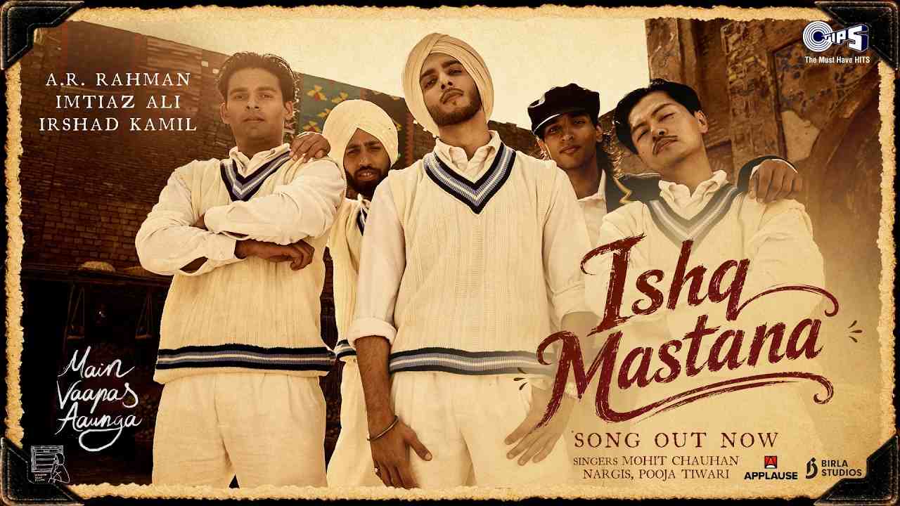 Ishq Mastana Lyrics - Mohit Chauhan, Nargis Teji, Pooja Tiwari