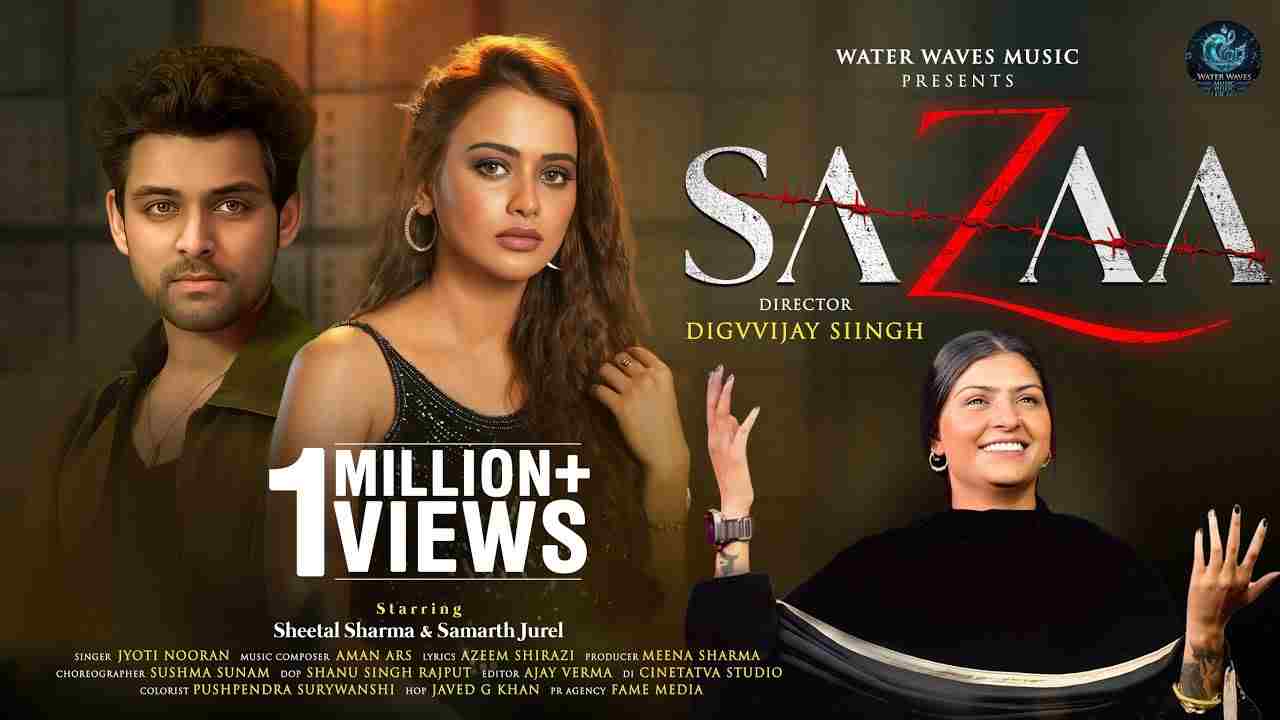Sazaa Lyrics - Jyoti Nooran