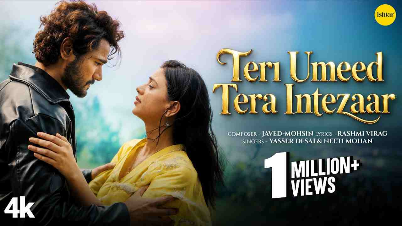 Teri Umeed - Aaj Bhi Lyrics - Neeti Mohan, Yasser Desai