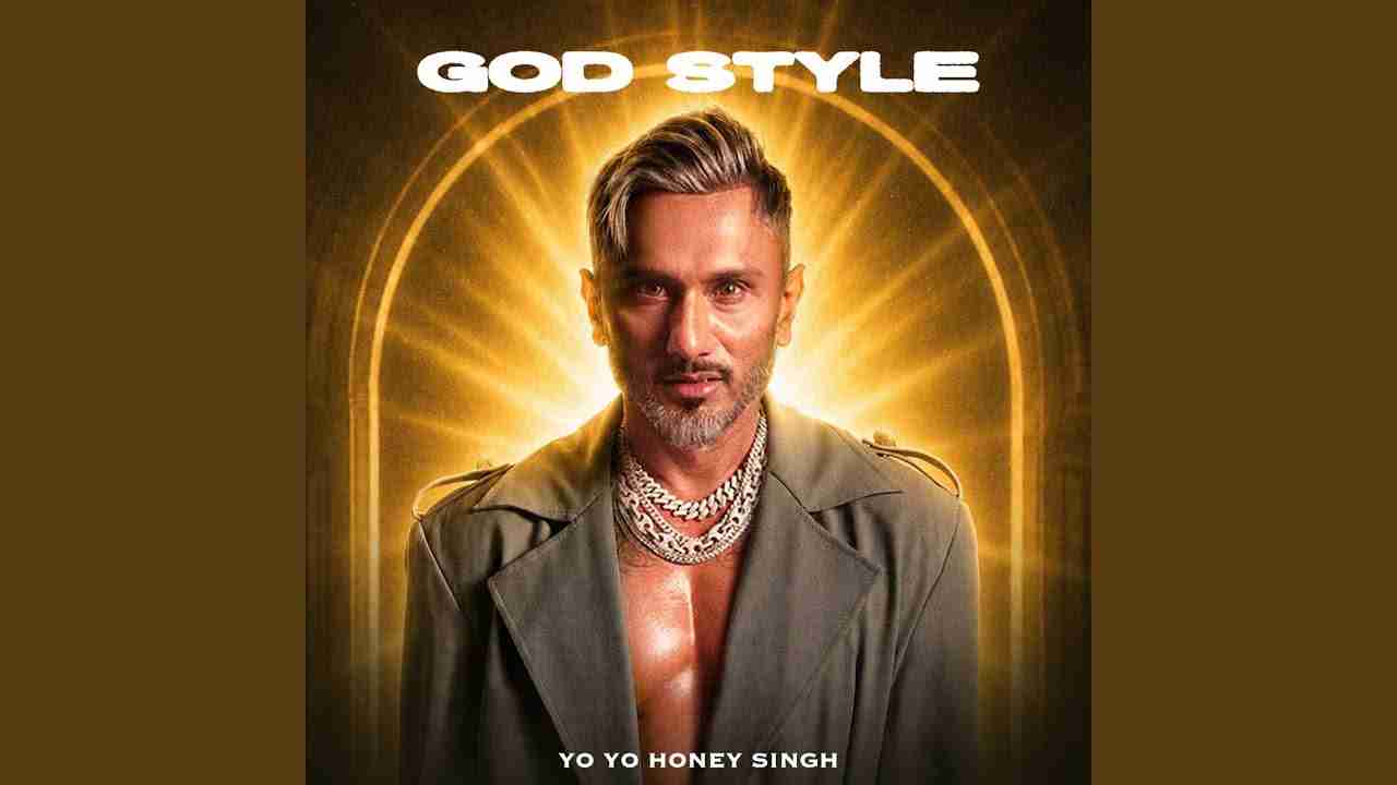 God Style Lyrics - Yo Yo Honey Singh