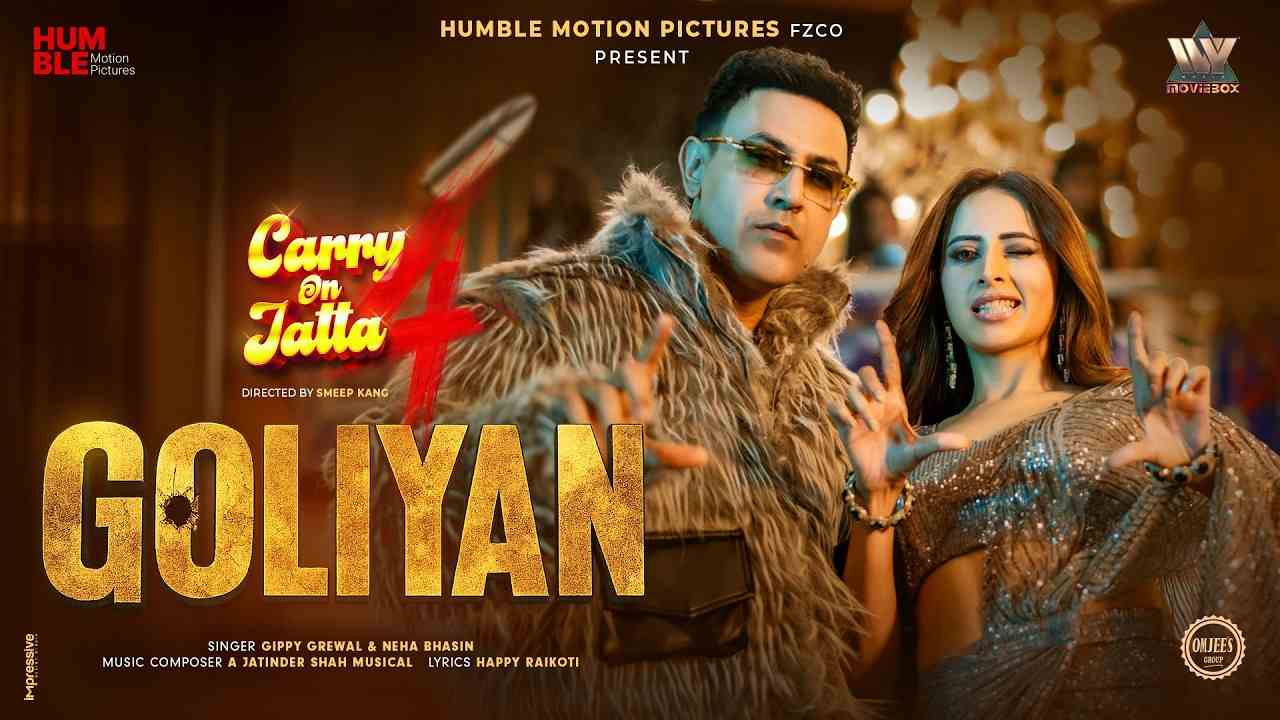 Goliyan Lyrics - Gippy Grewal, Neha Bhasin